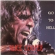 Alice Cooper - Go To Hell